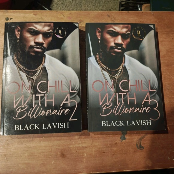 Other - On Chill with a Billionaire 2 and 3 9798878398398 9798882983955 Black Lavish